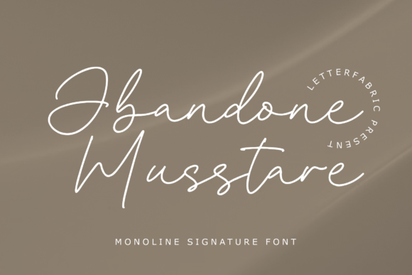 Abandone Musstare: A Monoline Script Font That Breathes Quiet Confidence