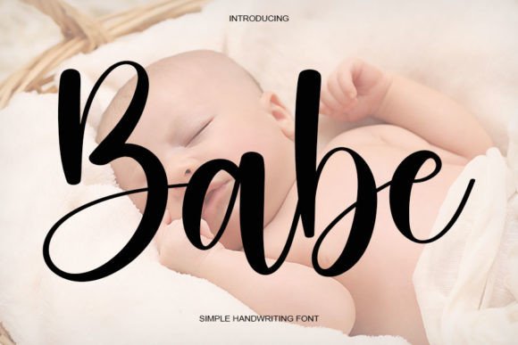 Babe: A Friendly Handwritten Font for Digital Branding