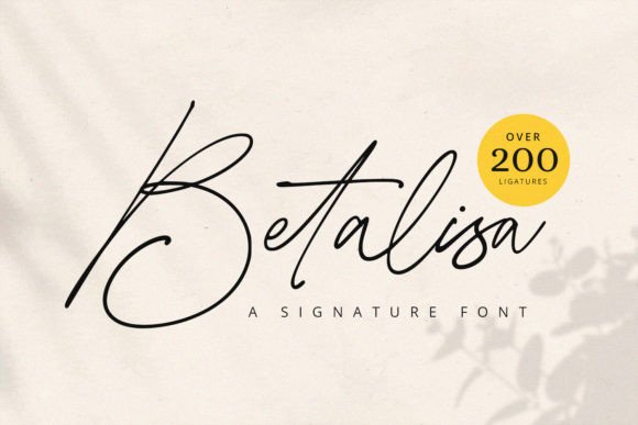 Betalisa: A Stylish Signature Font for Authentic Branding