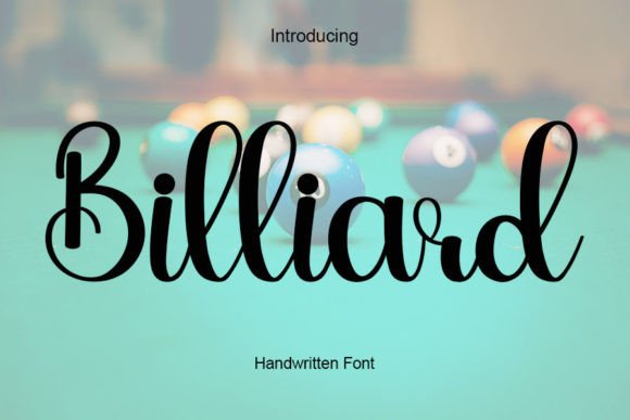 Billiard: A Handwritten Font That Feels Like a Thoughtful Pause