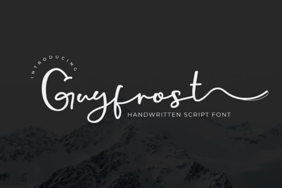 Guyfrost: A Handwritten Script Font That Feels Like Your First Sketch—Refined