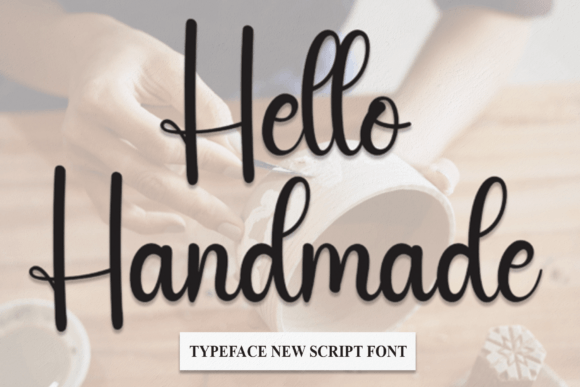 Hello Handmade: A Warm, Handcrafted Font for Real Small Businesses
