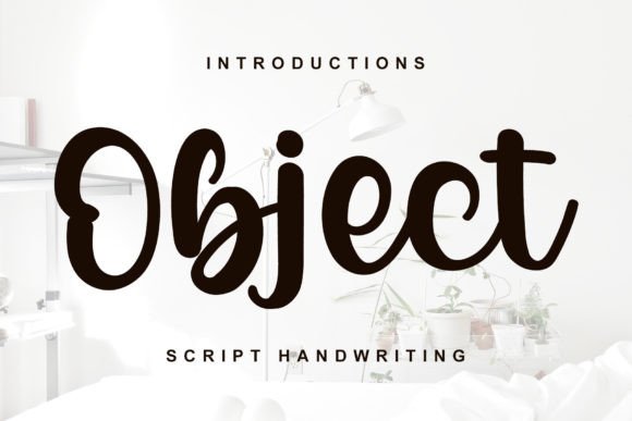 Object: A Handwritten Font That Elevates Real Business Branding