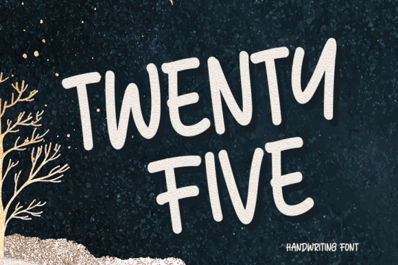 Twenty Five: A Script Font That Feels Like a Thoughtful Pause